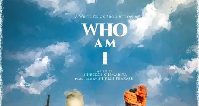 Shireesh Khemariya’s ‘Who Am I’ is a philosophical drama on self-discovery