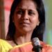 Supriya Sule ‘slur’: Sena-UBT, NCP demand sacking of 3 ‘abusive’ ministers