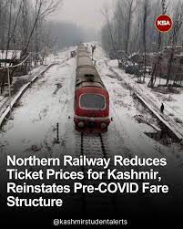 Northern railway slashes ticket prices for Kashmir, restores pre-COVID fares