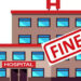LMD fines Private Hospital for Ambiguous Billing, Overcharging