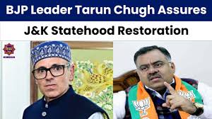 J&K statehood will be restored: Tarun Chugh