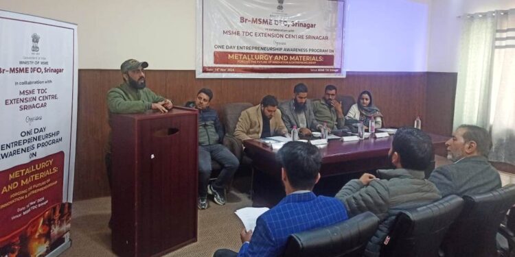 Entrepreneurship Awareness Program on Metallurgy and Materials organized by MSME Srinagar