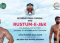 Jammu to host International Dangal, “Rustam-e-Jammu & Kashmir” championship