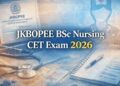 BOPEE conducts Common Entrance Test for Post Basic B.Sc. Nursing Courses 2026-27