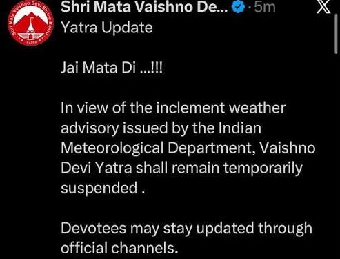 Shri Mata Vaishno Devi Yatra temporarily suspended due to inclement weather advisory